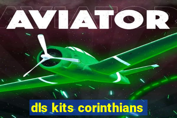 dls kits corinthians